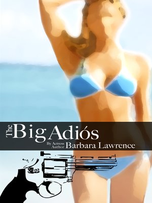 cover image of The Big Adios